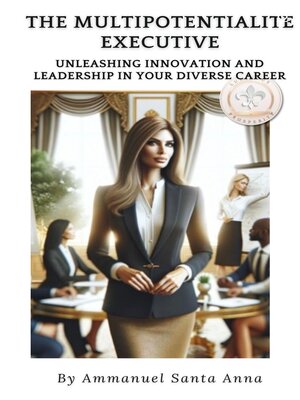 cover image of The Multipotentialite Executive